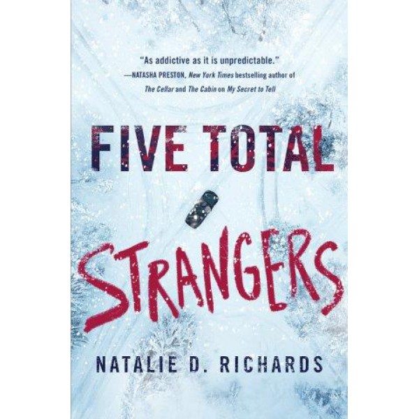 Five Total Strangers by Natalie D. Richards - ship in 10-20 business days, supplied by US partner