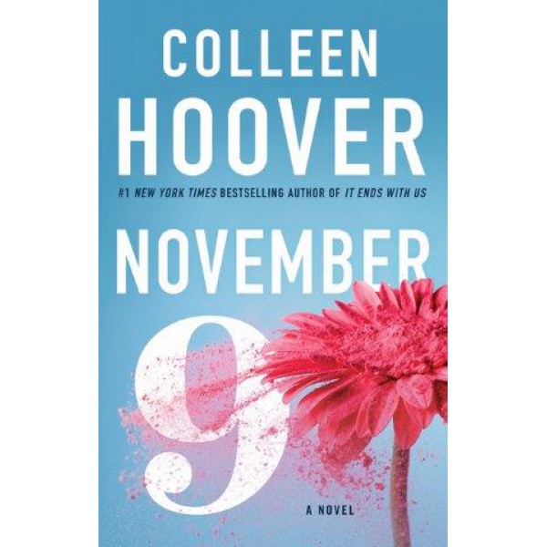 November 9 by Colleen Hoover - ship in 15-30 business days or more, supplied by US partner