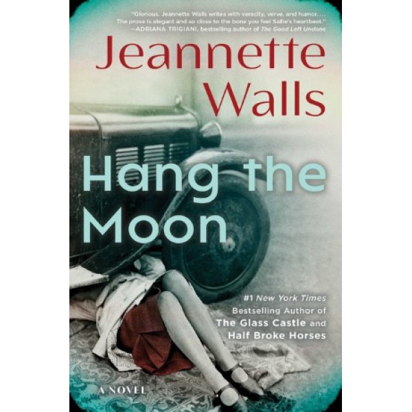 Hang the Moon by Jeannette Walls - ship in 15-30 business days or more, supplied by US partner