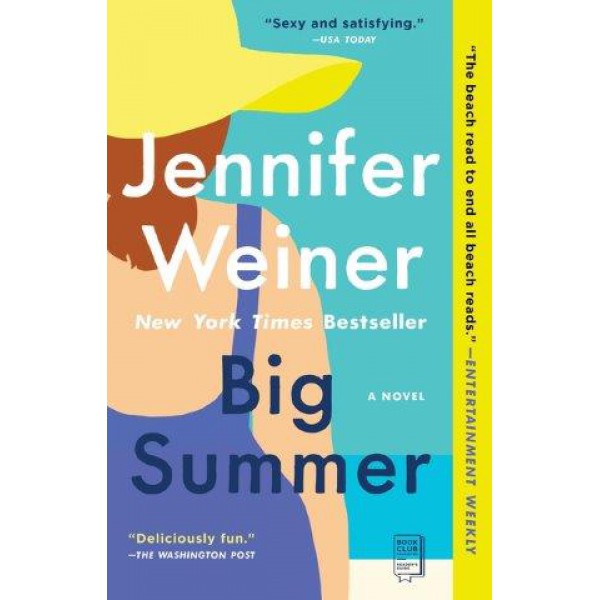 Big Summer by Jennifer Weiner - ship in 10-20 business days, supplied by US partner