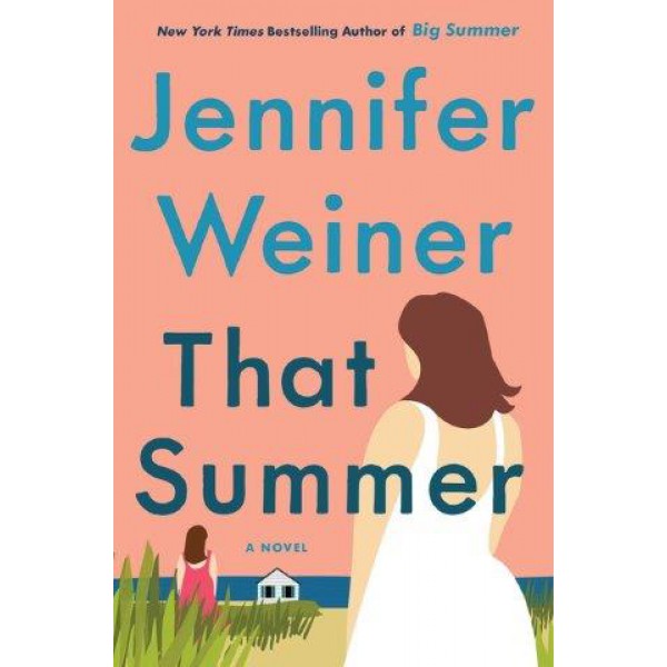 That Summer by Jennifer Weiner - ship in 10-20 business days, supplied by US partner