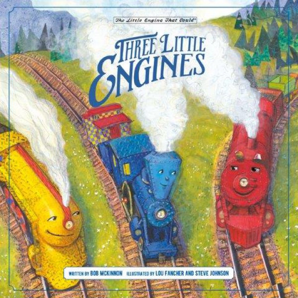 Three Little Engines by Bob Mckinnon - ship in 10-20 business days, supplied by US partner