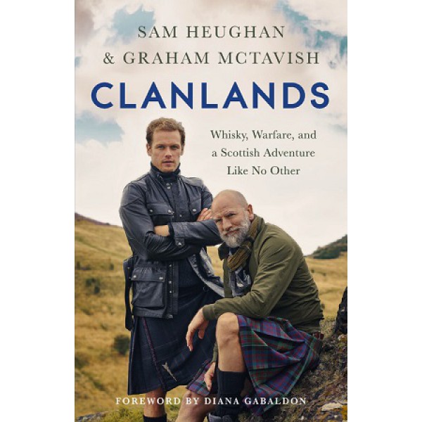 Clanlands by Sam Heughan And Graham Mctavish - ship in 10-20 business days, supplied by US partner