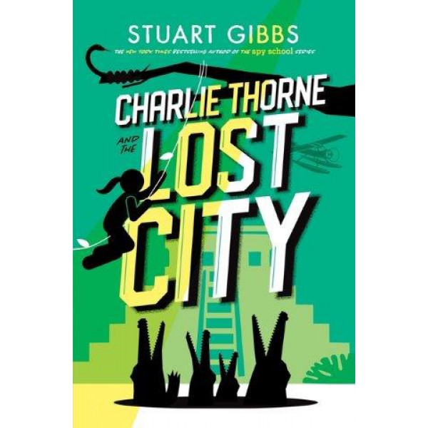 Charlie Thorne And The Lost City by Stuart Gibbs - ship in 10-20 business days, supplied by US partner