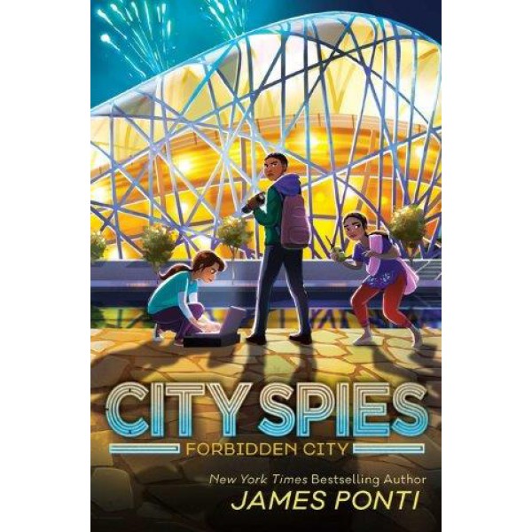 City Spies 3: Forbidden City by James Ponti - ship in 10-20 business days, supplied by US partner