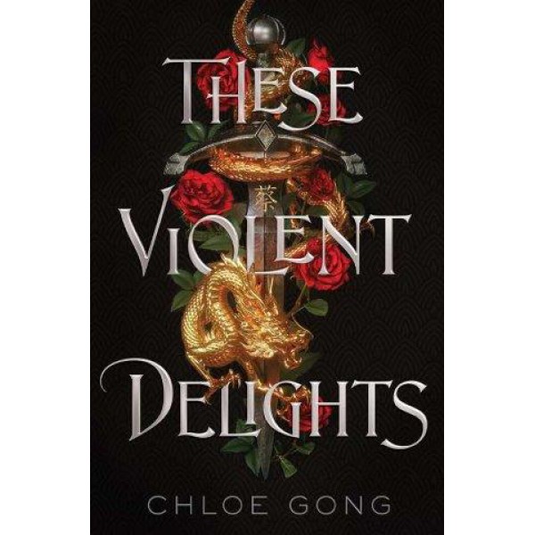 These Violent Delights by Chloe Gong - ship in 10-20 business days, supplied by US partner