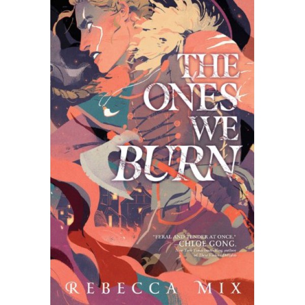 The Ones We Burn by Rebecca Mix - ship in 10-20 business days, supplied by US partner