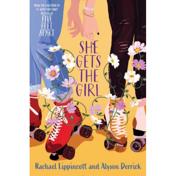 She Gets the Girl by Rachael Lippincott and Alyson Derrick - ship in 10-20 business days, supplied by US partner