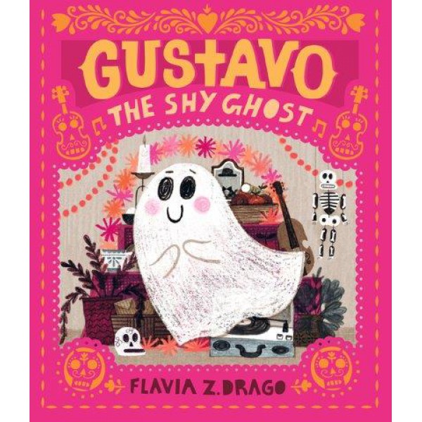 Gustavo, the Shy Ghost by Flavia Z. Drago - ship in 10-20 business days, supplied by US partner