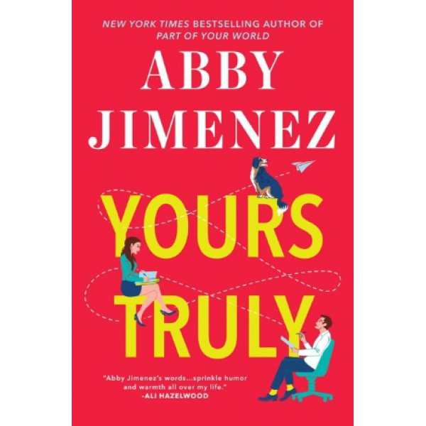 Yours Truly by Abby Jimenez - ship in 15-30 business days or more, supplied by US partner