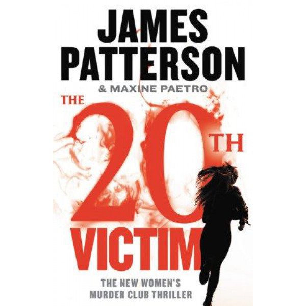 The 20th Victim by James Patterson and Maxine Paetro - ship in 10-20 business days, supplied by US partner