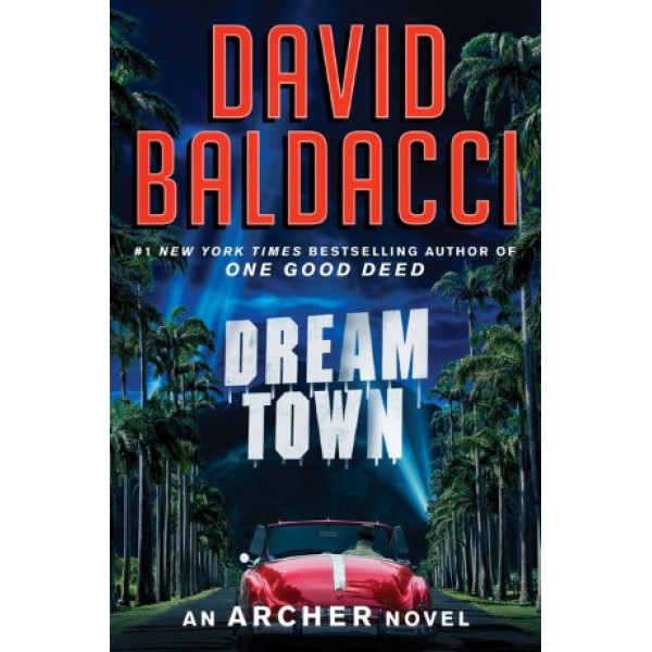 Dream Town by David Baldacci - ship in 10-20 business days, supplied by US partner