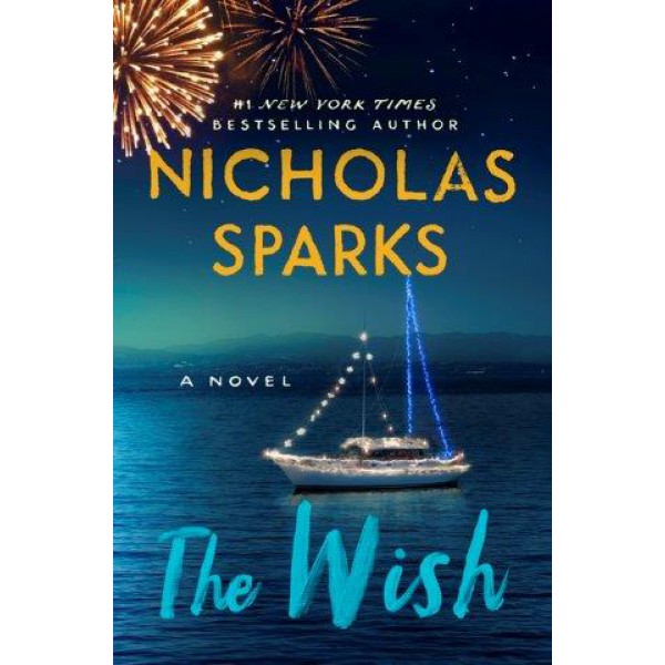 The Wish by Nicholas Sparks - ship in 10-20 business days, supplied by US partner