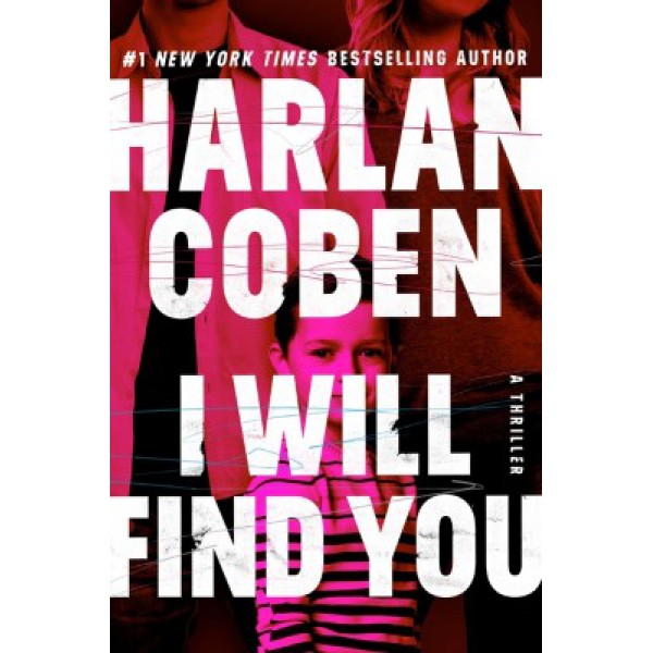 I Will Find You by Harlan Coben - ship in 15-30 business days or more, supplied by US partner