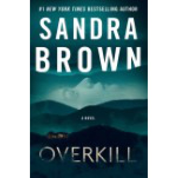 Overkill by Sandra Brown - ship in 10-20 business days, supplied by US partner