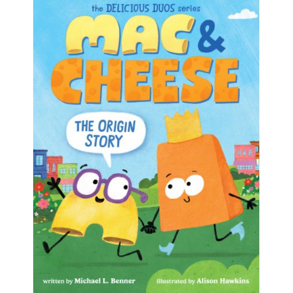 Mac & Cheese by Michael L. Benner - ship in 10-20 business days, supplied by US partner