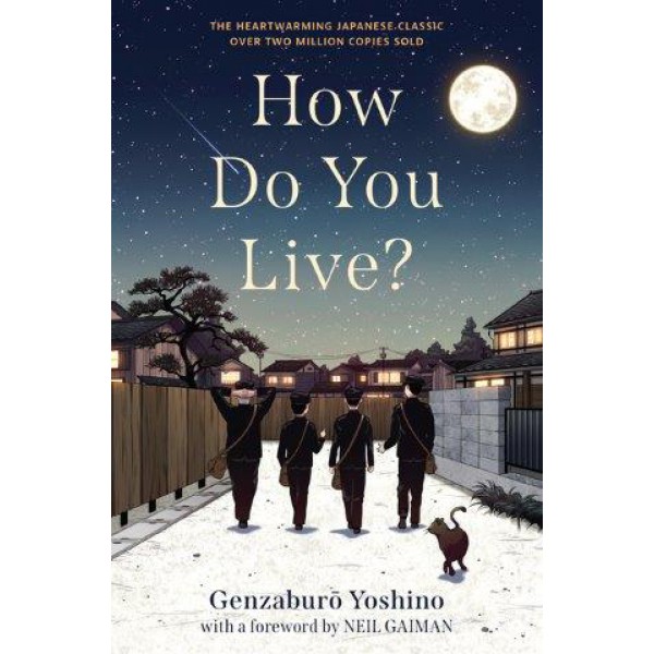 How Do You Live? by Genzaburō Yoshino - ship in 10-20 business days, supplied by US partner