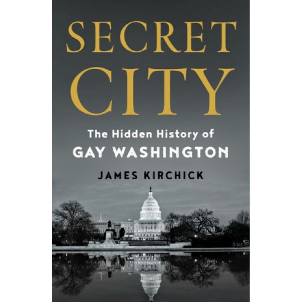 Secret City by James Kirchick - ship in 15-30 business days or more, supplied by US partner