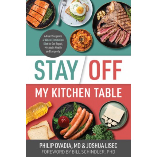 Stay Off My Kitchen Table by Philip Ovadia and Joshua Lisec - ship in 10-20 business days, supplied by US partner