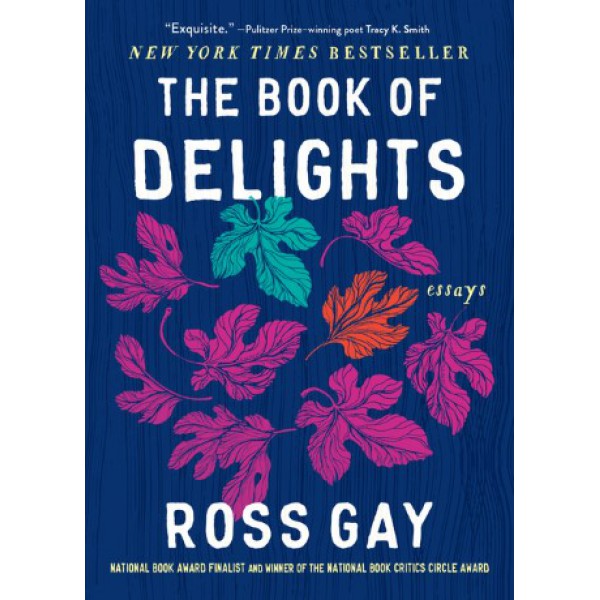 The Book of Delights by Ross Gay - ship in 10-20 business days, supplied by US partner