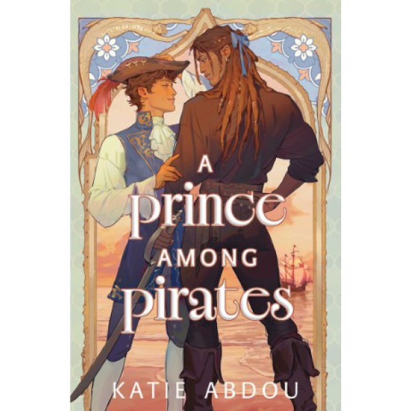 A Prince Among Pirates by Katie Abdou - ship in 10-20 business days, supplied by US partner