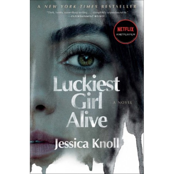 Luckiest Girl Alive (Movie Tie-In edition) by Jessica Knoll - ship in 15-30 business days or more, supplied by US partner