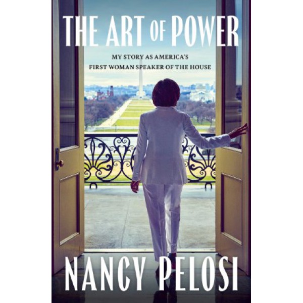 The Art of Power by Nancy Pelosi - ship in 10-20 business days, supplied by US partner