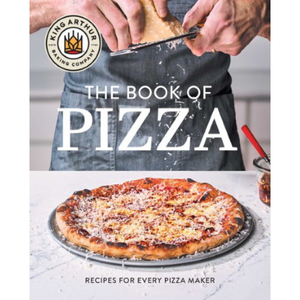 King Arthur Baking Company's Book of Pizza by King Arthur Baking Company - ship in 10-20 business days, supplied by US partner