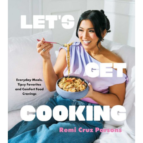 Let's Get Cooking by Remi Cruz Parsons - ship in 10-20 business days, supplied by US partner