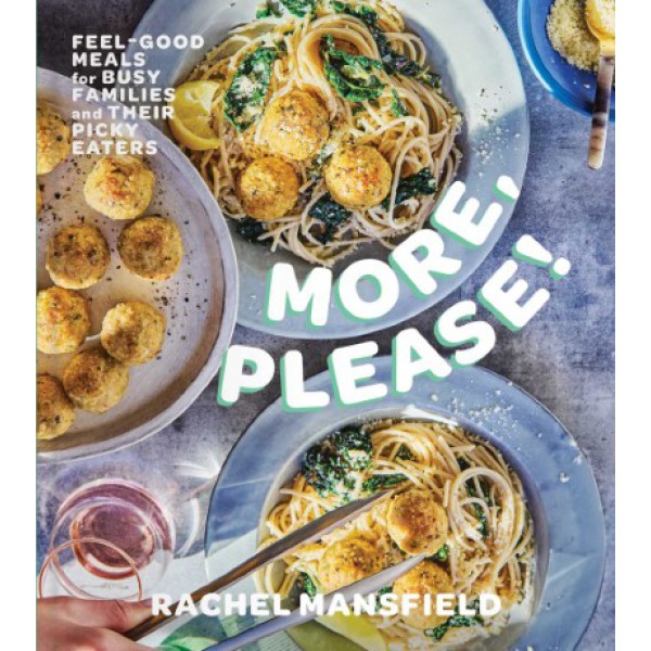 More, Please! by Rachel Mansfield - ship in 10-20 business days, supplied by US partner