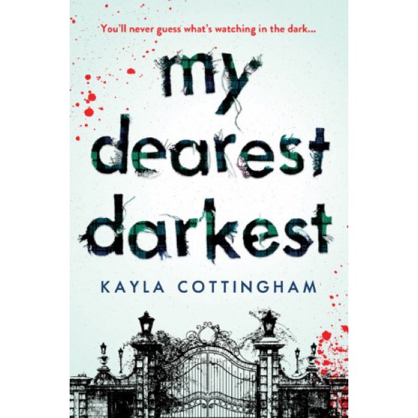 My Dearest Darkest by Kayla Cottingham - ship in 10-20 business days, supplied by US partner