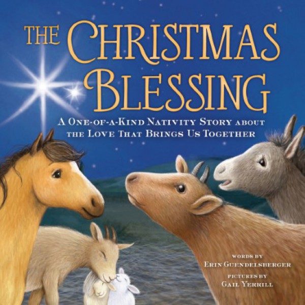 The Christmas Blessing by Erin Guendelsberger - ship in 10-20 business days, supplied by US partner