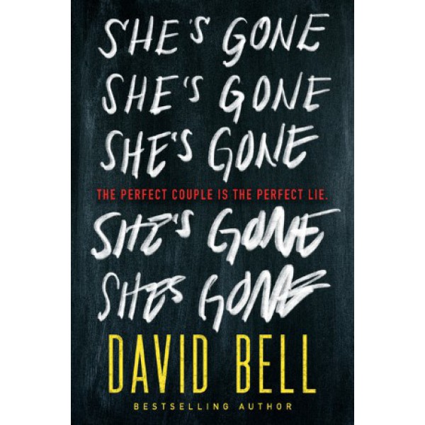 She's Gone by David Bell - ship in 10-20 business days, supplied by US partner