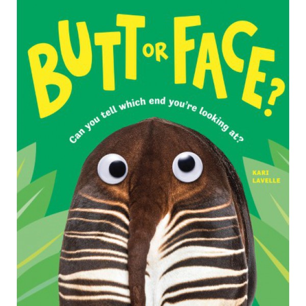 Butt or Face? by Kari Lavelle - ship in 10-20 business days, supplied by US partner