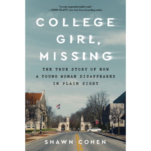 College Girl, Missing by Shawn Cohen - ship in 10-20 business days, supplied by US partner