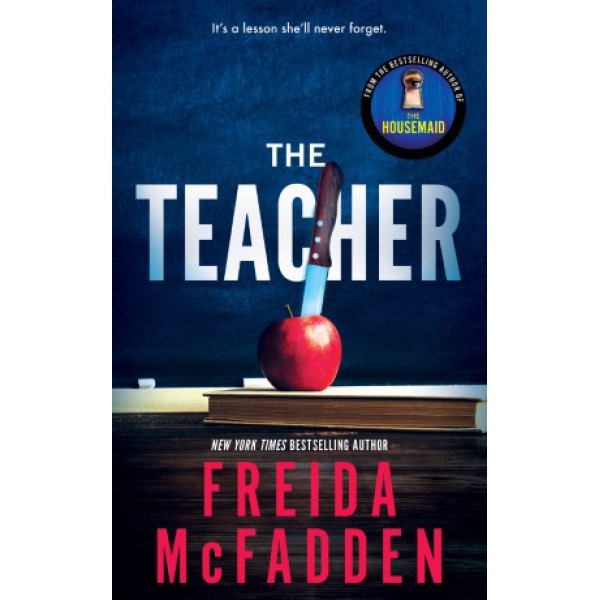 The Teacher by Frieda McFadden - ship in 10-20 business days, supplied by US partner