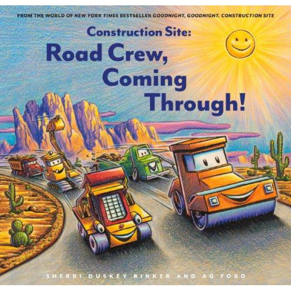 Construction Site: Road Crew, Coming Through! by Sherri Duskey Rinker - ship in 10-20 business days, supplied by US partner