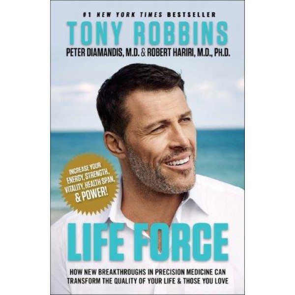 Life Force by Tony Robbins and Peter H. Diamandis with Robert Hariri - ship in 10-20 business days, supplied by US partner