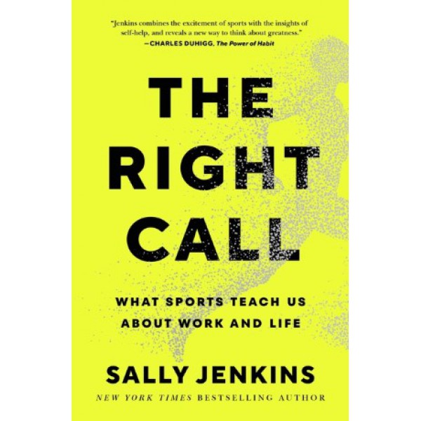 The Right Call by Sally Jenkins - ship in 10-20 business days, supplied by US partner