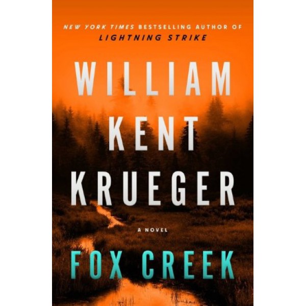 Fox Creek by William Kent Krueger - ship in 10-20 business days, supplied by US partner