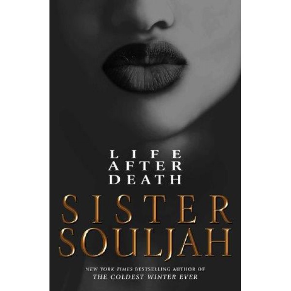 Life After Death by Sister Souljah - ship in 10-20 business days, supplied by US partner