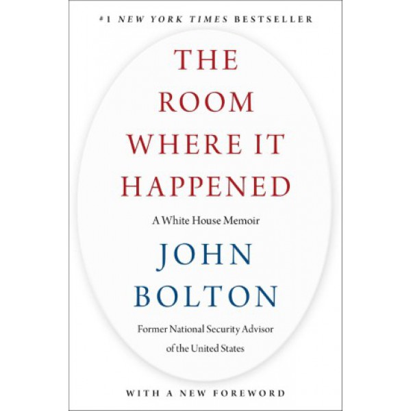 The Room Where It Happened by John Bolton - ship in 10-20 business days, supplied by US partner