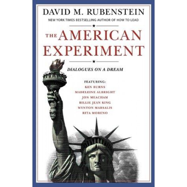 The American Experiment by David M. Rubenstein - ship in 10-20 business days, supplied by US partner