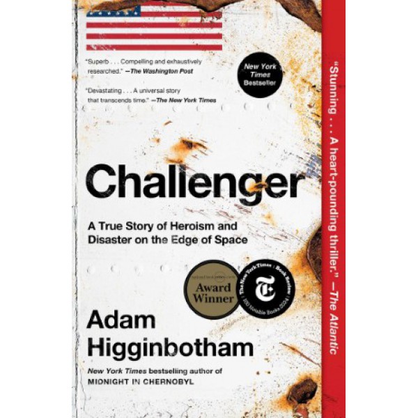 Challenger by Adam Higginbotham - ship in 10-20 business days, supplied by US partner