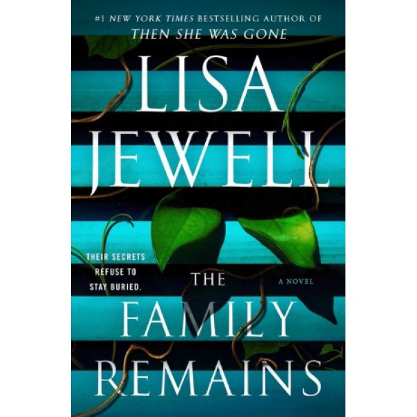 The Family Remains by Lisa Jewel - ship in 10-20 business days, supplied by US partner