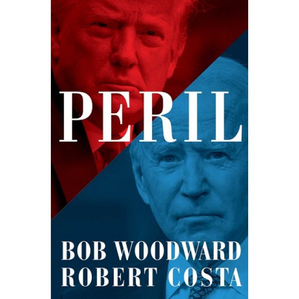 Peril by Bob Woodward and Robert Costa - ship in 10-20 business days, supplied by US partner