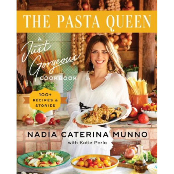 The Pasta Queen by Nadia Caterina Munno with Katie Parla - ship in 10-20 business days, supplied by US partner