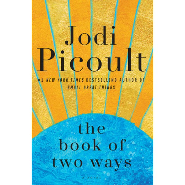 The Book Of Two Ways by Jodi Picoult - ship in 10-20 business days, supplied by US partner