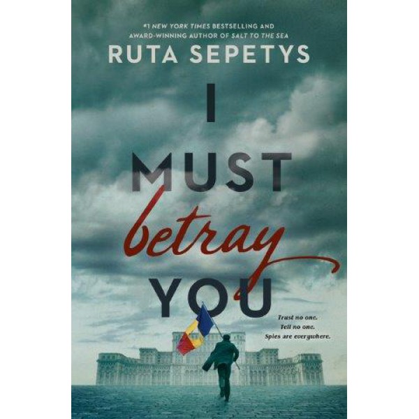 I Must Betray You by Ruta Sepetys - ship in 10-20 business days, supplied by US partner