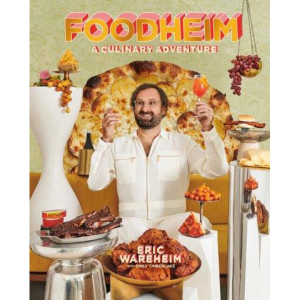 Foodheim by Eric Wareheim with Emily Timberlake - ship in 10-20 business days, supplied by US partner